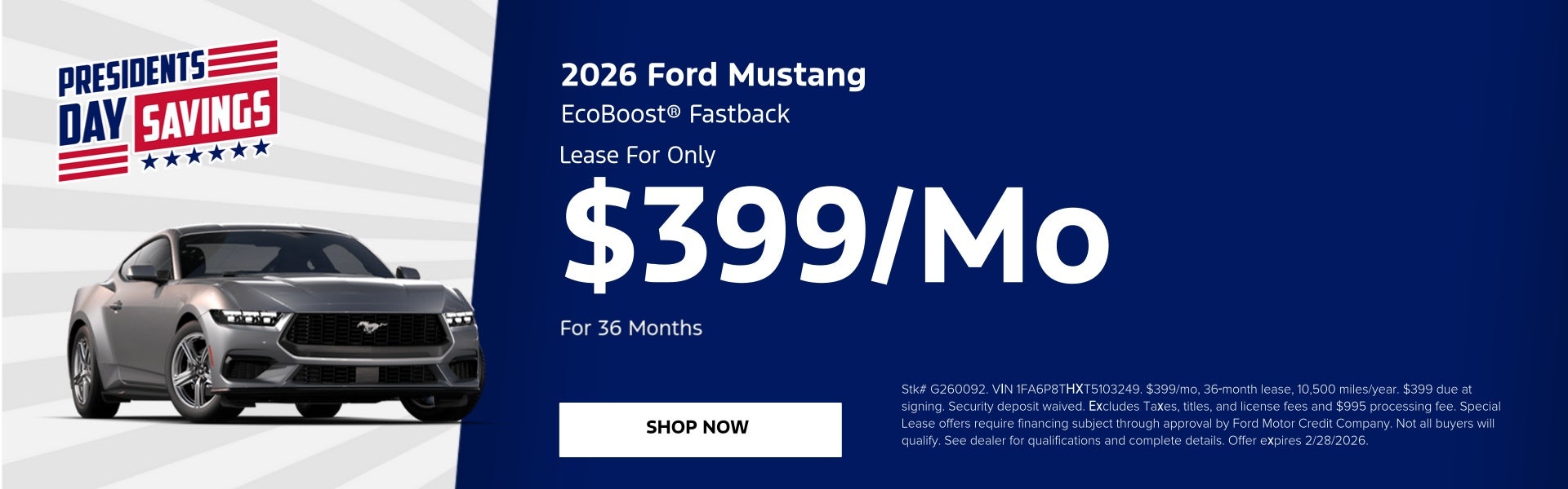2026 Ford Mustang EcoBoost® Fastback Lease For Only $399/M