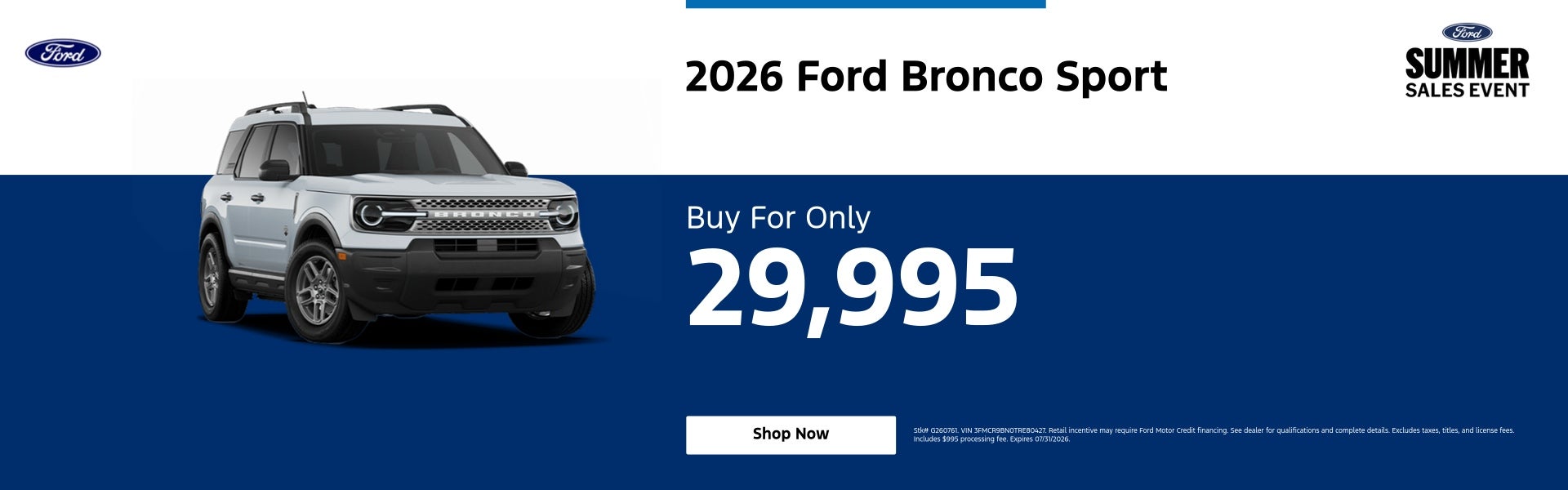 2026 Ford Bronco Sport Buy For Only $ 29,995