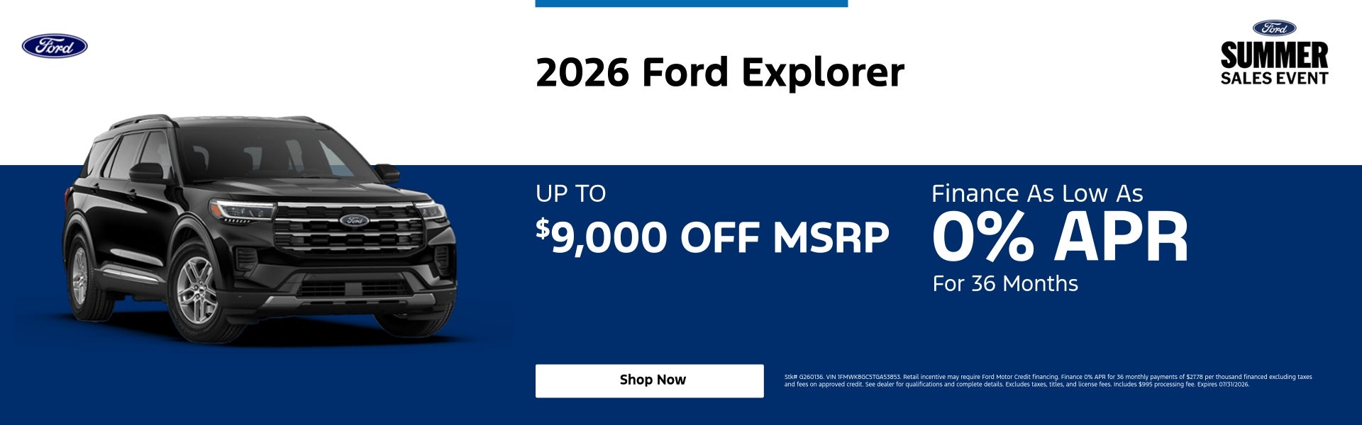 2026 Ford Explorer UP TO $9,000 OFF MSRP Finance As Low A