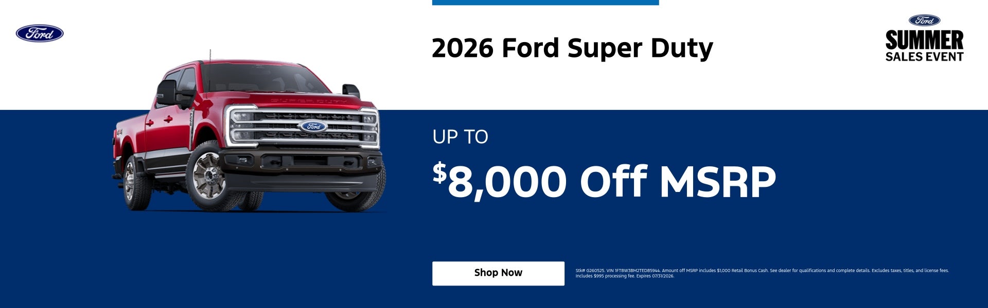 2026 Ford Super Duty UP TO $8,000 Off MSRP